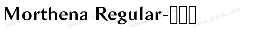 Morthena Regular字体转换